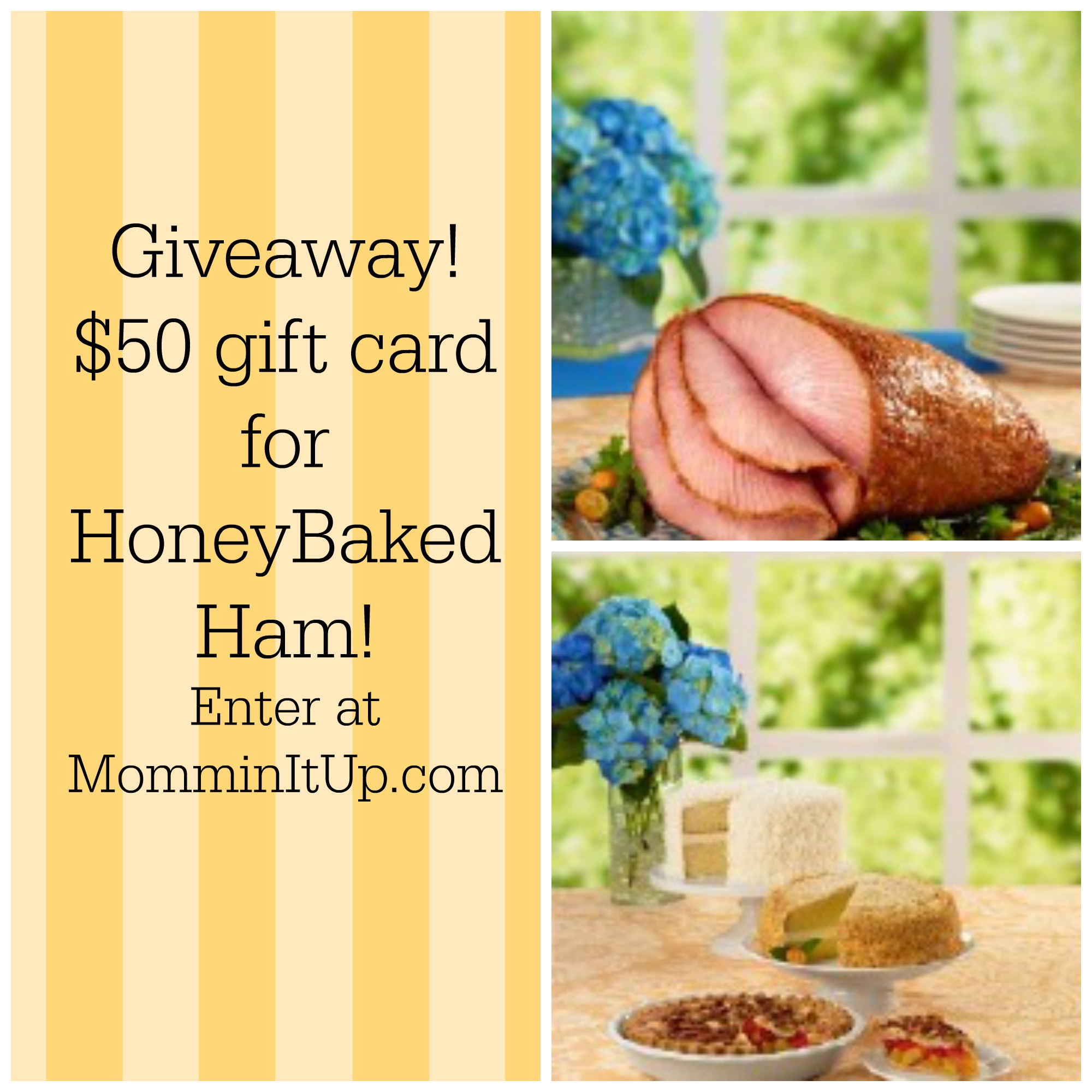 Giveaway: $50 to HoneyBaked Ham! – Mommin' It Up!